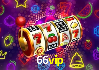 Descubra o Mundo do Cassino Online com 66vip